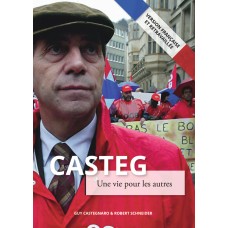 CASTEG - UN VIE POUR LES AUTRES