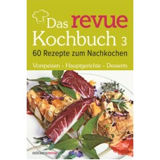 Das Revue Kochbuch 3