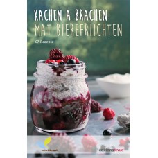 Kachen a Brachen mat Bierefriichten