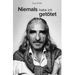 Niemals habe ich getötet