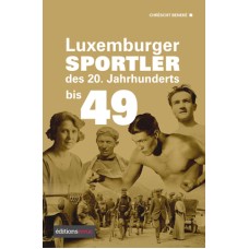 Luxemburger Sportler des 20. Jahrhunderts bis 49