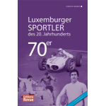 Luxemburger Sportler des 20. Jahrhunderts - die 70er Jahre